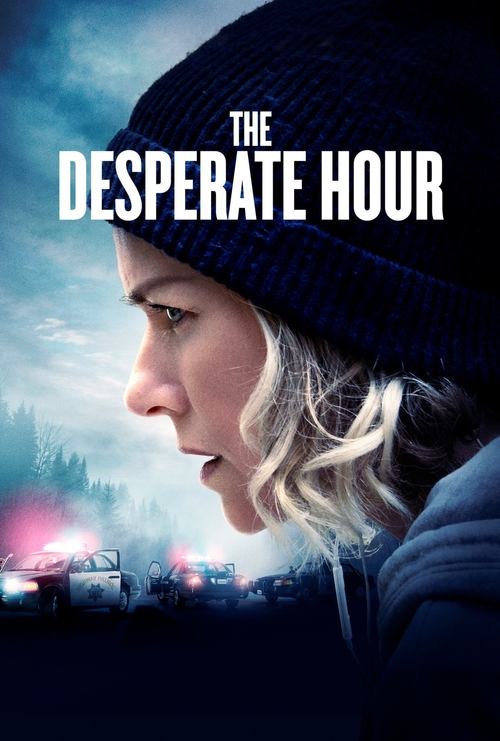 Movie poster for The Desperate Hour (2022)