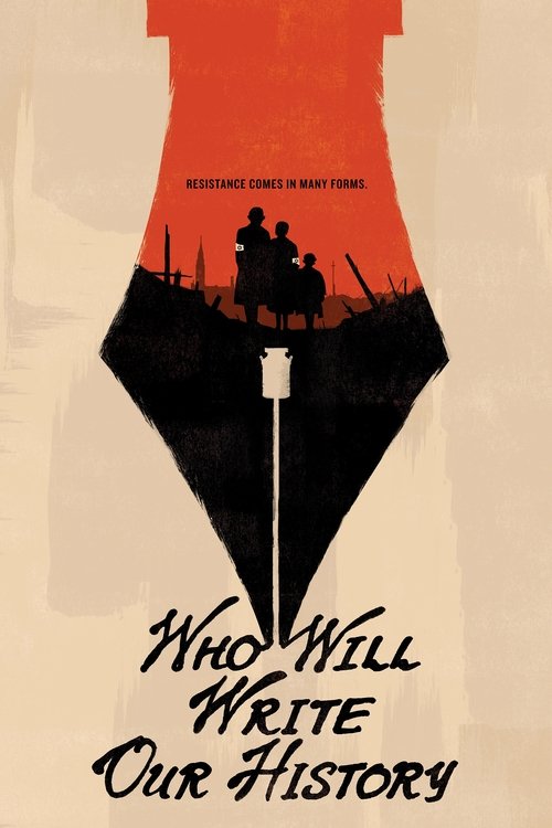 Movie poster for Who Will Write Our History? (2018)