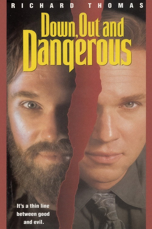 Movie poster for Down, Out and Dangerous (1995)