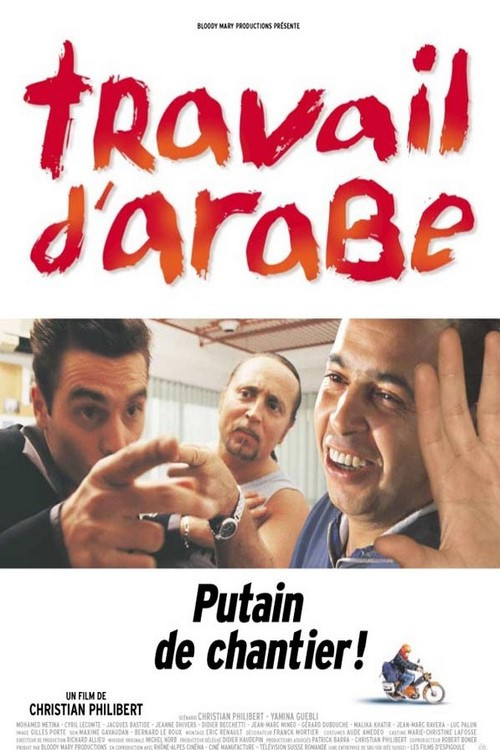 Movie poster for Travail d'arabe (2003)