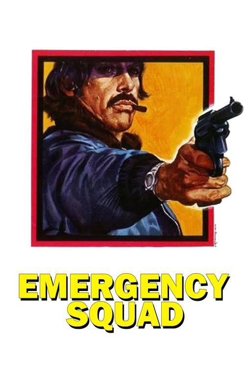 Movie poster for Emergency Squad (1974)