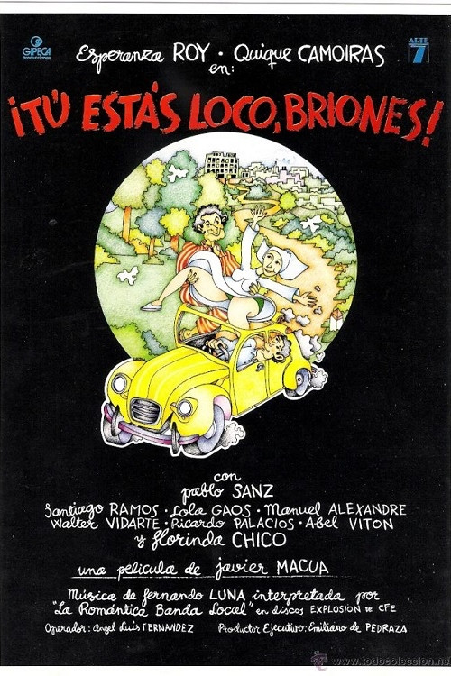 Movie poster for Tú estás loco Briones (1981)