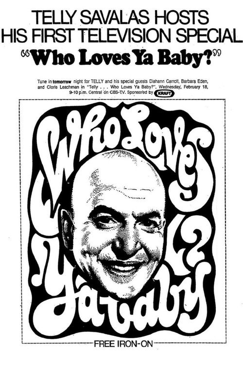 Movie poster for Telly... Who Loves Ya, Baby? (1976)