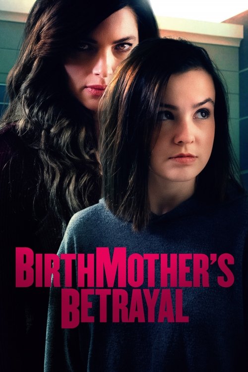 Movie poster for Birthmother's Betrayal (2020)