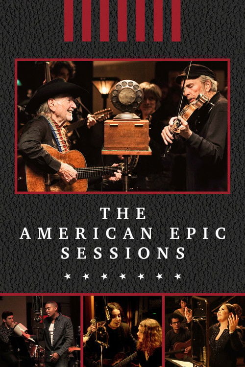Movie poster for The American Epic Sessions (2016)