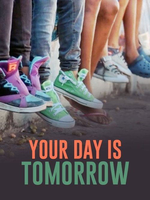 Movie poster for Your Day Is Tomorrow