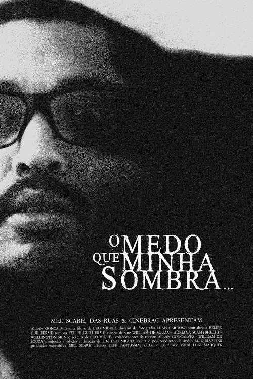 Movie poster for O Medo que Minha Sombra (2020)