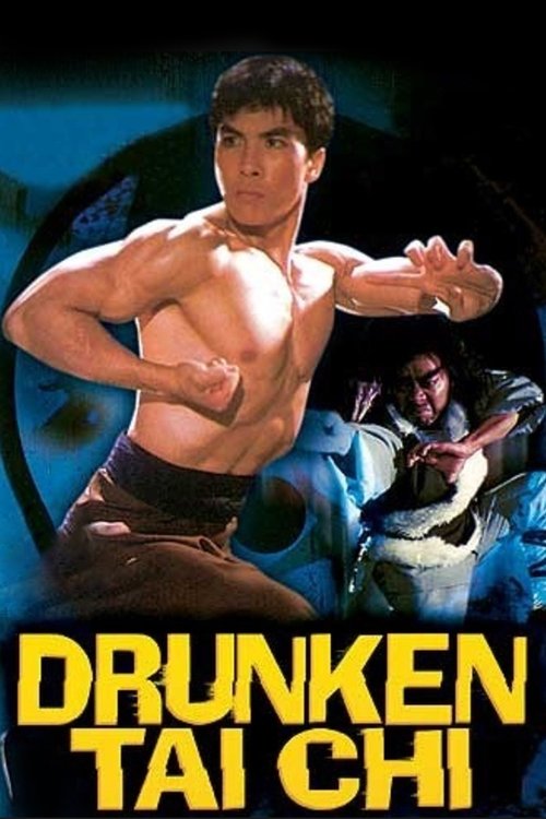 Movie poster for Drunken Tai Chi (1984)