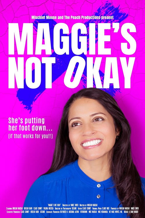 Movie poster for Maggie's Not Okay (2024)