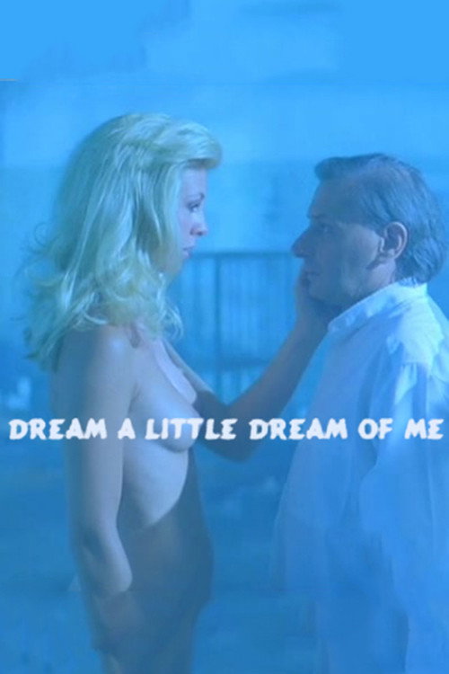 Movie poster for Dream a Little Dream (1999)