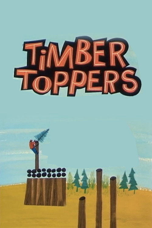 Movie poster for Timber Toppers (1938)