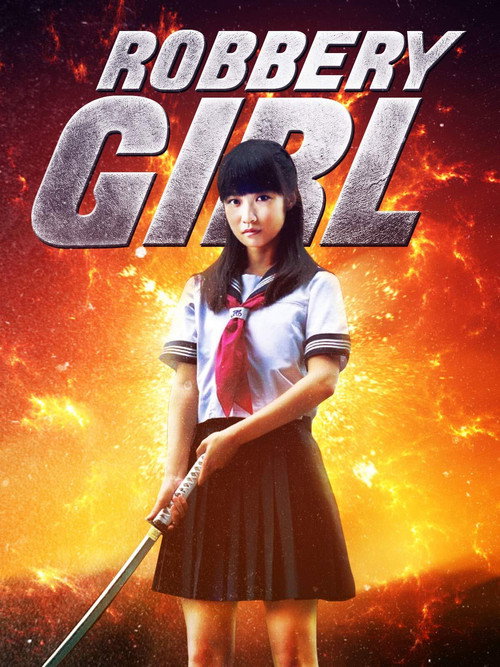 Movie poster for Robbery Girl (2015)