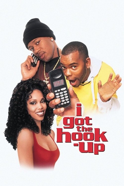 Movie poster for I Got the Hook-Up (1998)