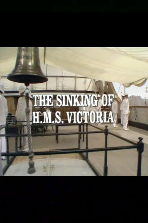Movie poster for The Sinking of the HMS Victoria (1977)