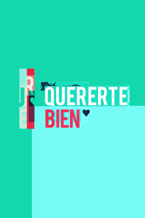 Movie poster for Quererte bien (2014)