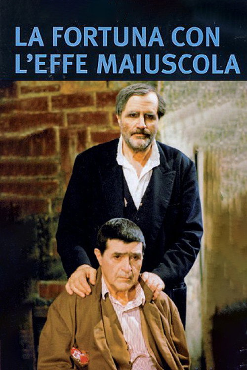 Movie poster for La fortuna con l'effe maiuscola (1983)