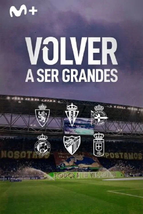 Movie poster for Volver a ser grandes (2025)