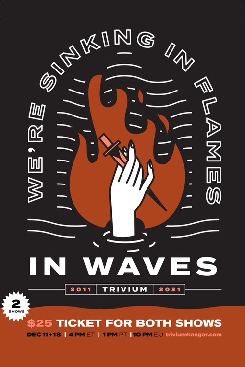 Movie poster for Trivium – Live From The Hangar: In Waves (2021)
