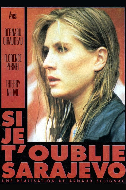 Movie poster for Si je t'oublie Sarajevo (1997)