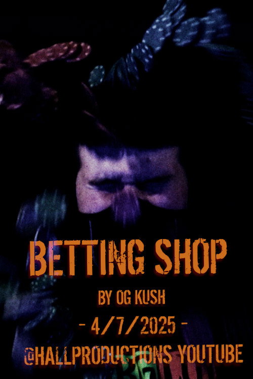 Movie poster for OG_Kush: Betting Shop (2025)