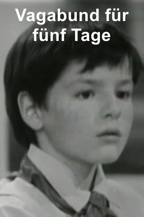 Movie poster for Vagabund für fünf Tage (1972)