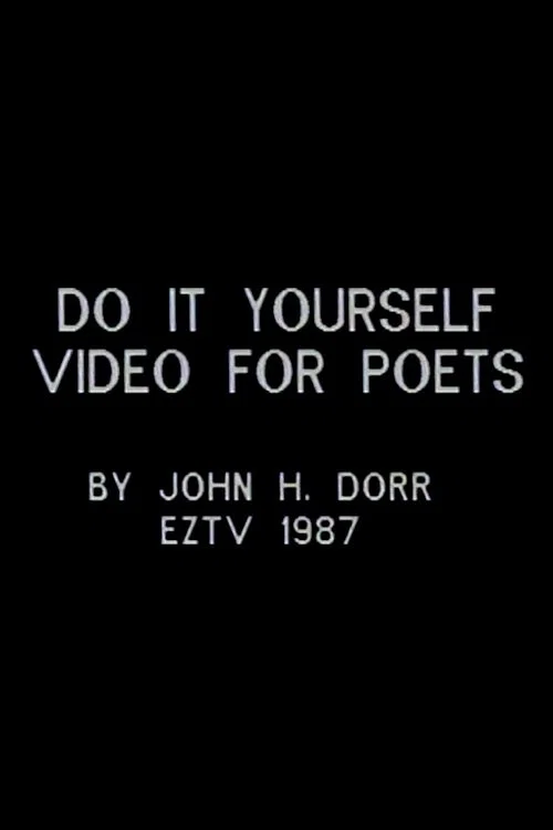 Movie poster for Do It Yourself Video for Poets (1987)