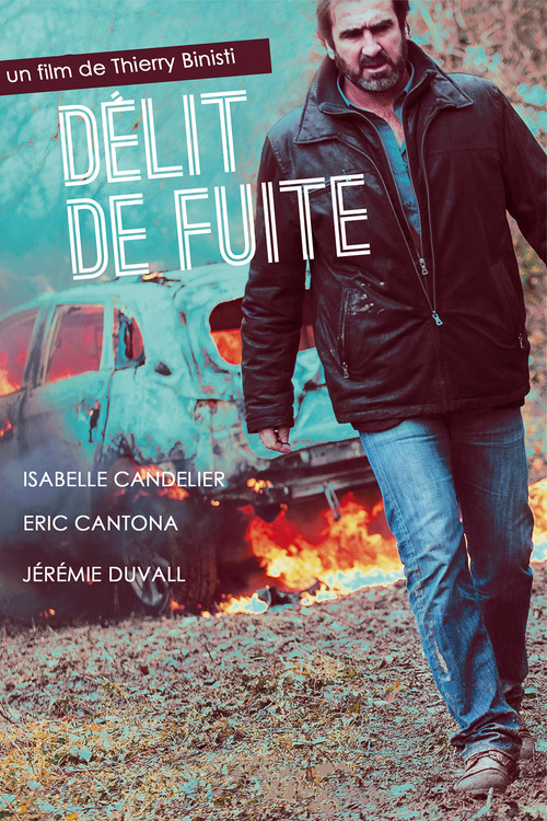 Movie poster for Délit de fuite (2013)