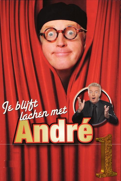 Movie poster for Andre Van Duin - Je Blijft Lachen Met Andre Deel 1 (2014)