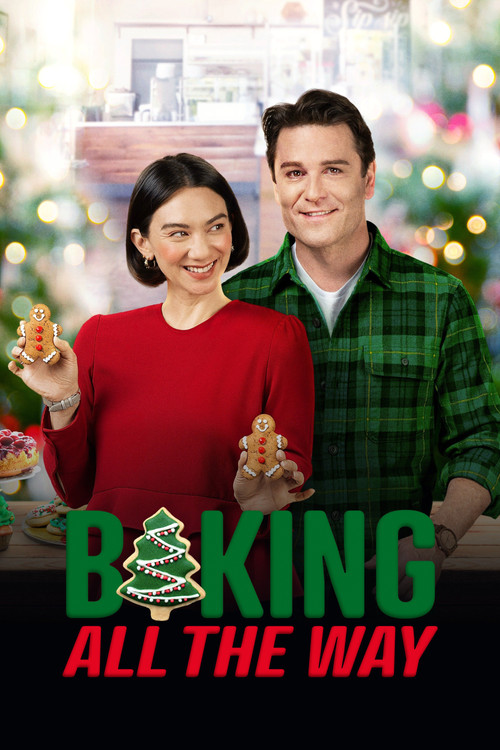 Movie poster for Baking All the Way (2022)