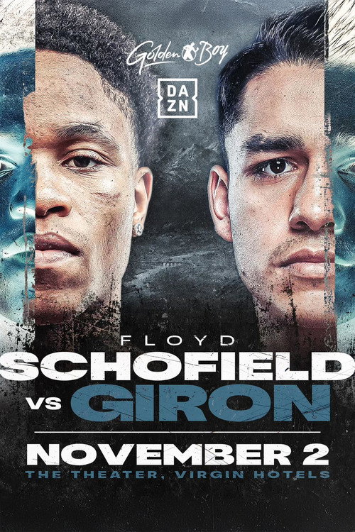 Movie poster for Floyd Schofield vs. Rene Tellez Giron (2024)