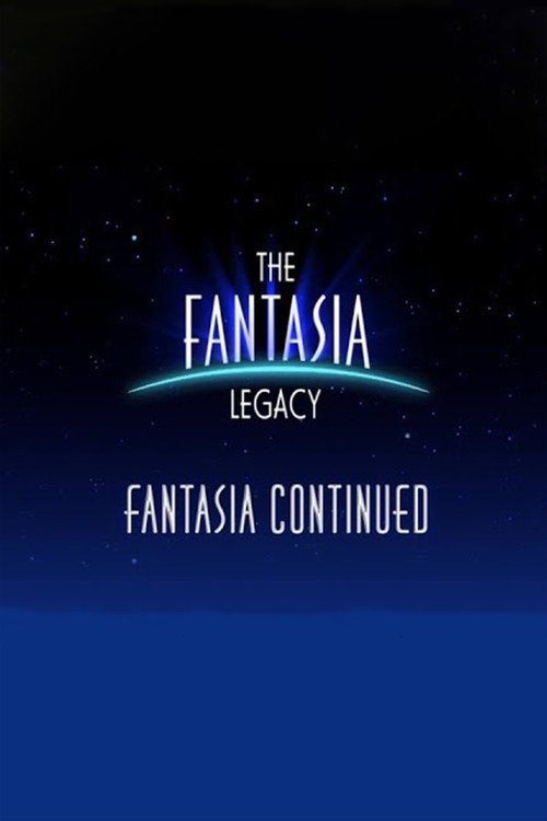 Movie poster for The Fantasia Legacy: Fantasia Continued (2000)