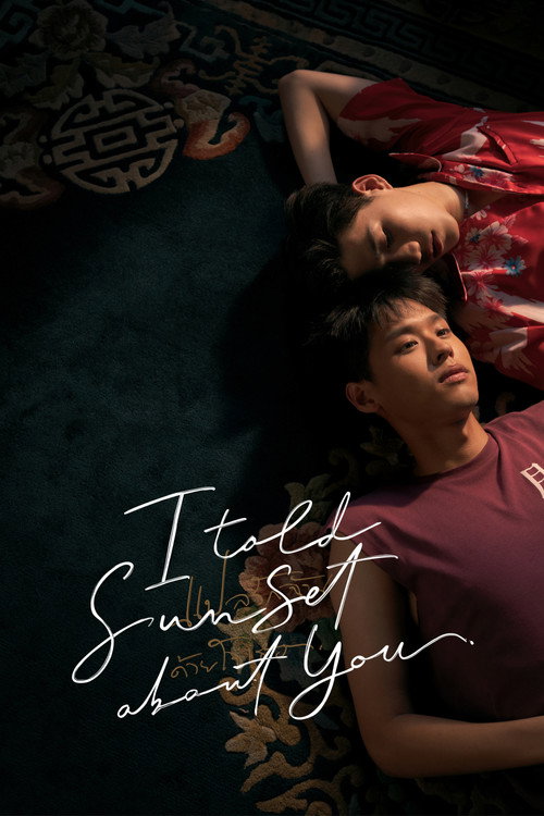 Series poster for I Told Sunset About You (2020)