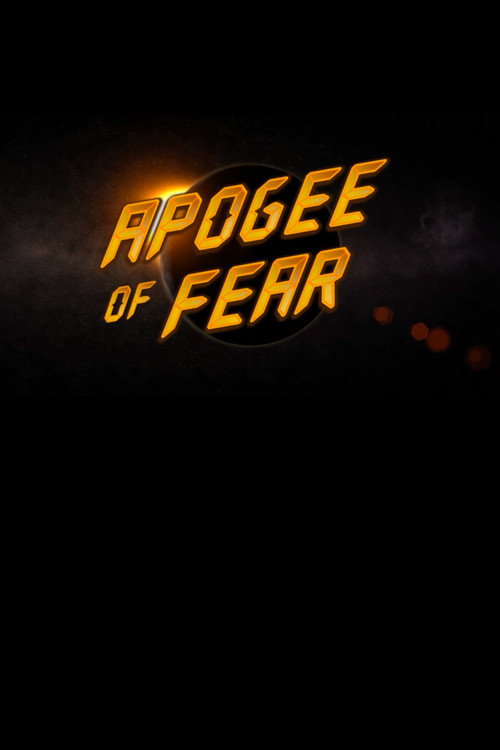 Movie poster for Apogee of Fear (2012)