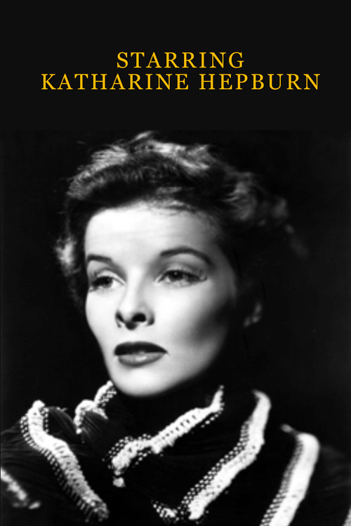 Movie poster for Starring Katharine Hepburn (1981)