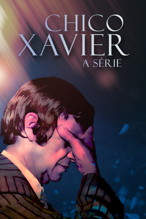 Series poster for Chico Xavier: A Série (2023)