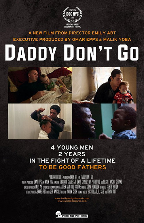 Movie poster for Daddy Don't Go (2015)