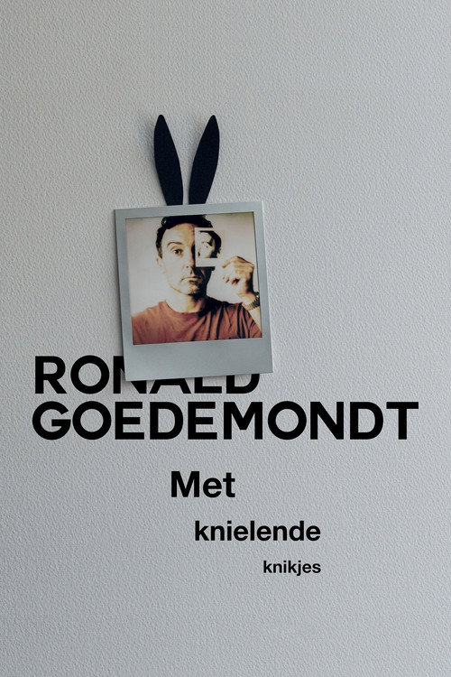 Movie poster for Ronald Goedemondt: Met Knielende Knikjes (2025)