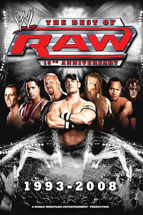 Movie poster for WWE: The Best of Raw 15th Anniversary (2007)