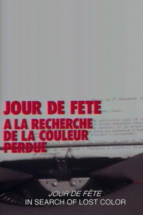 Movie poster for Jour de fête: In Search of the Lost Color (1988)