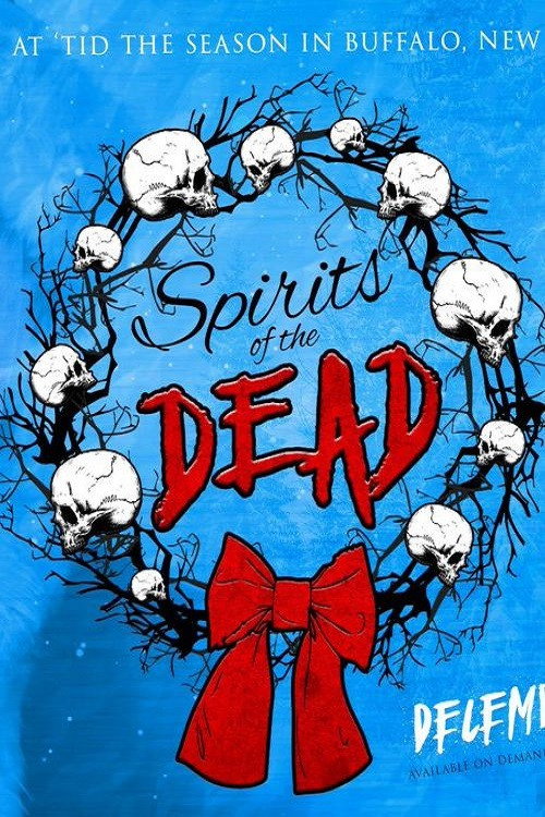Movie poster for Blackcraft Wrestling: Spirits Of The Dead (2018)