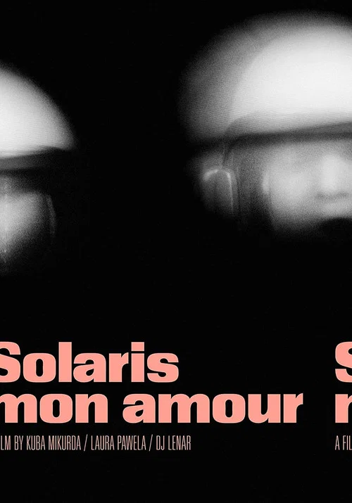 Movie poster for Solaris Mon Amour (2023)