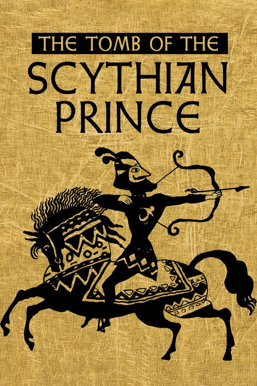 Movie poster for The Tomb of the Scythian Prince (2000)