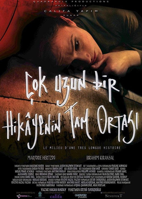 Movie poster for Çok Uzun Bir Hikayenin Tam Ortası (2013)