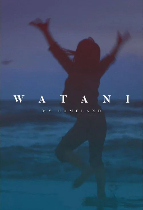 Movie poster for Watani: My Homeland (2016)