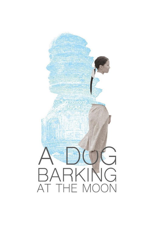 Movie poster for A Dog Barking at the Moon (2019)