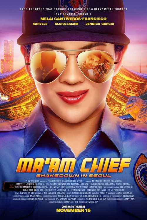 Movie poster for Ma'am Chief: Shakedown in Seoul (2023)