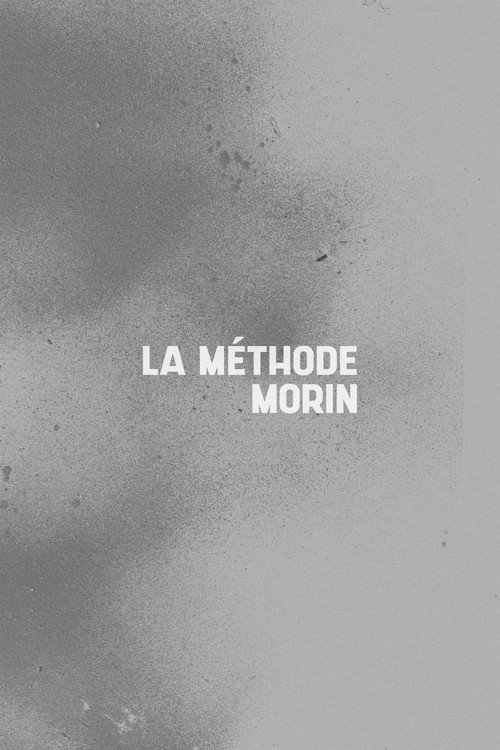 Movie poster for The Morin's Method (2005)