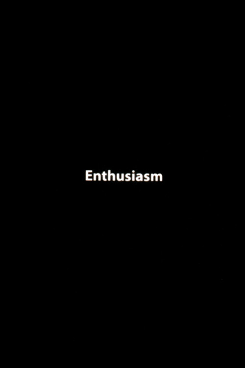 Movie poster for Enthusiasm (2022)