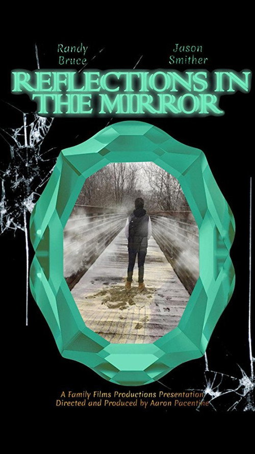 Movie poster for Reflections in the Mirror (2017)