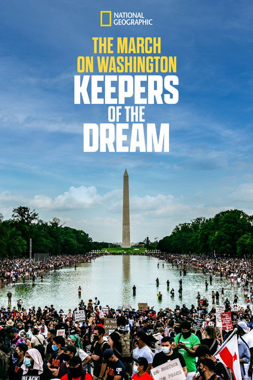 Movie poster for The March on Washington - Keepers of the Dream (2021)